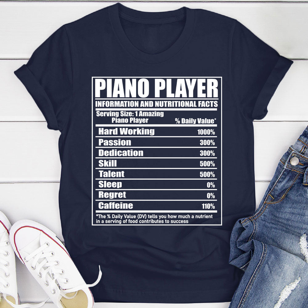 Piano Player Nutritional Facts T-Shirt