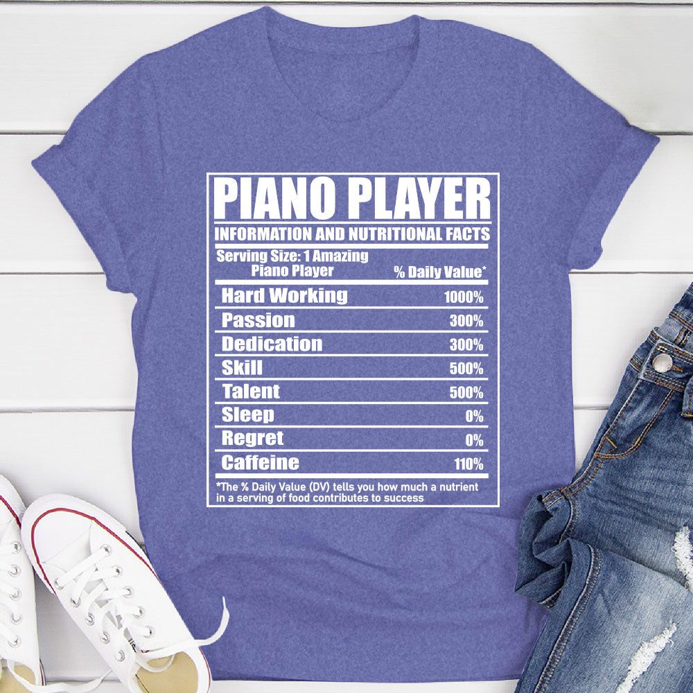 Piano Player Nutritional Facts T-Shirt