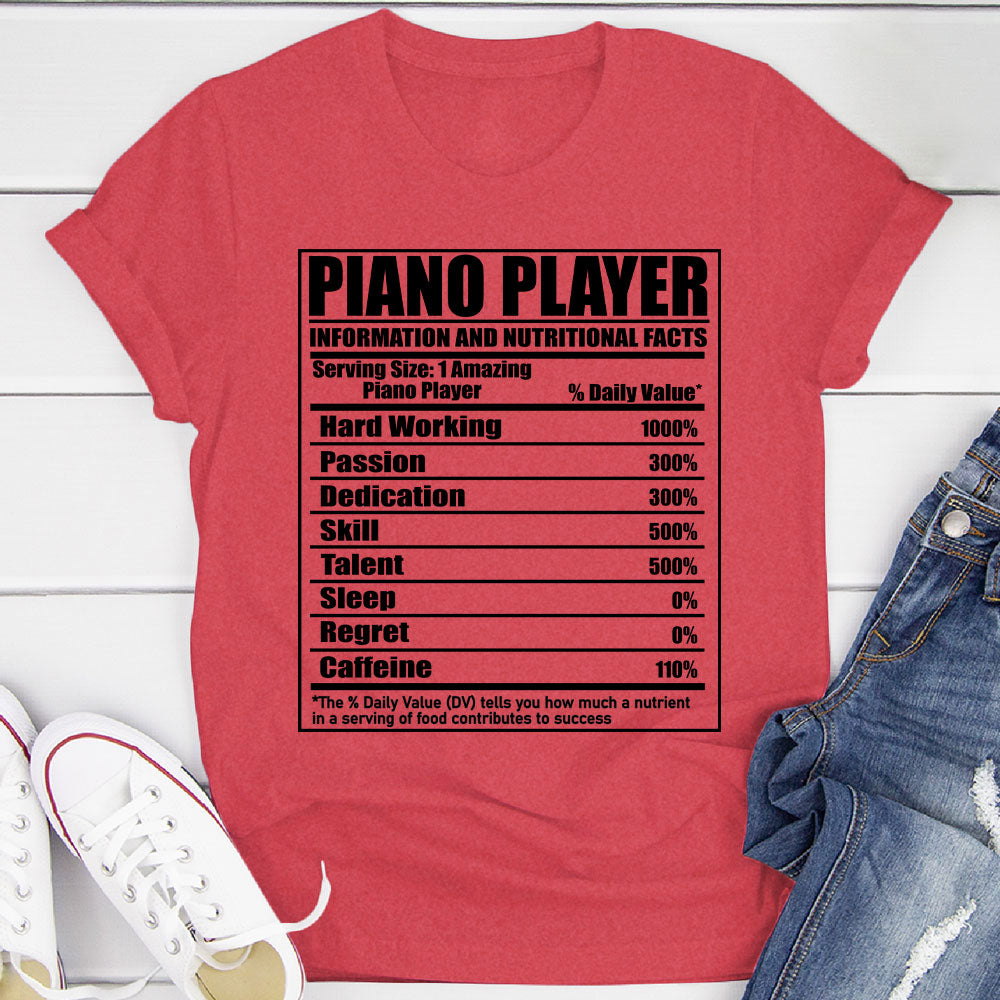 Piano Player Nutritional Facts T-Shirt