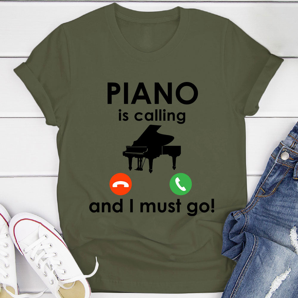 Piano Is Calling T-Shirt