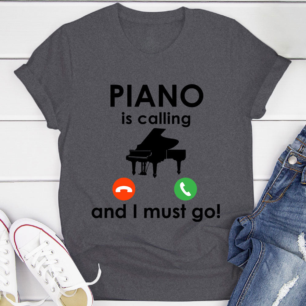 Piano Is Calling T-Shirt