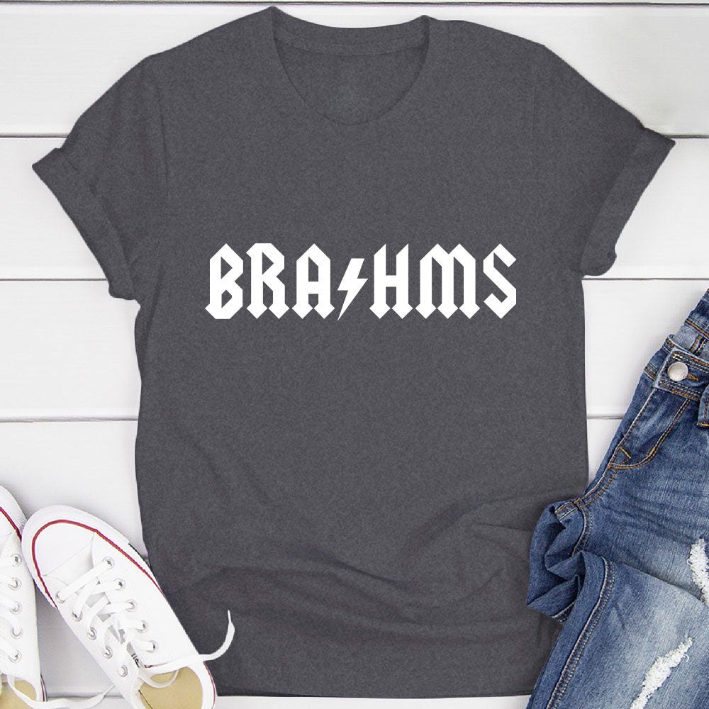Brahms Hard Rock T-Shirt