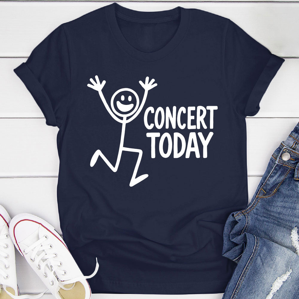 Concert Today Happy Stickman T-Shirt
