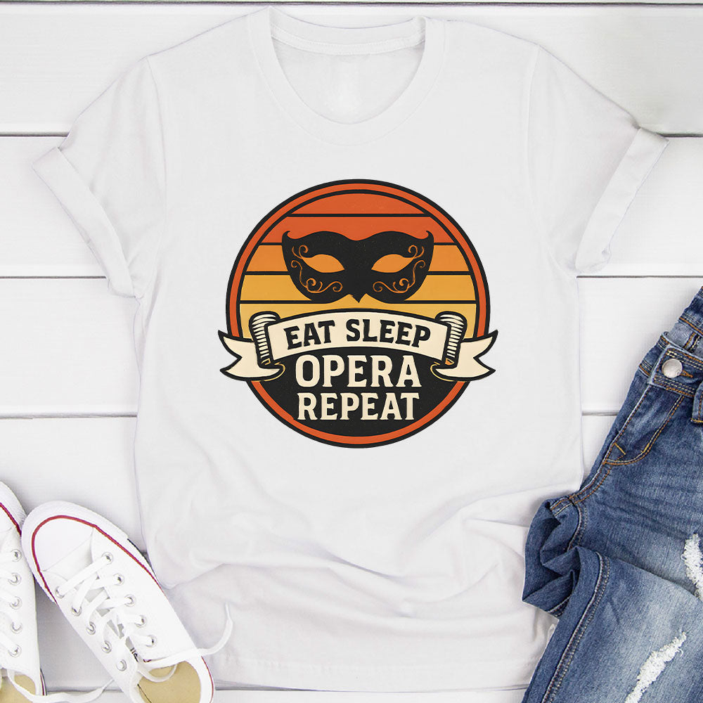 Eat Sleep Opera Repeat T-Shirt