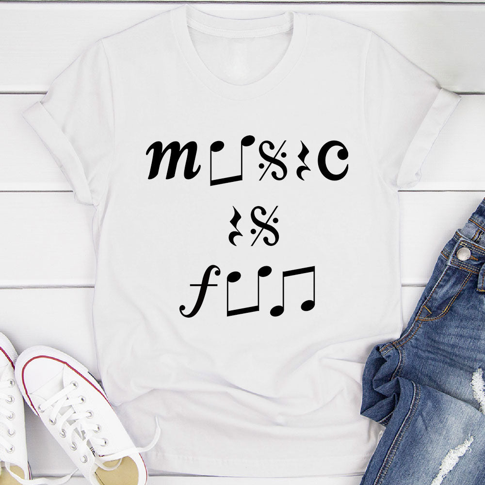 Music Is Fun T-Shirt