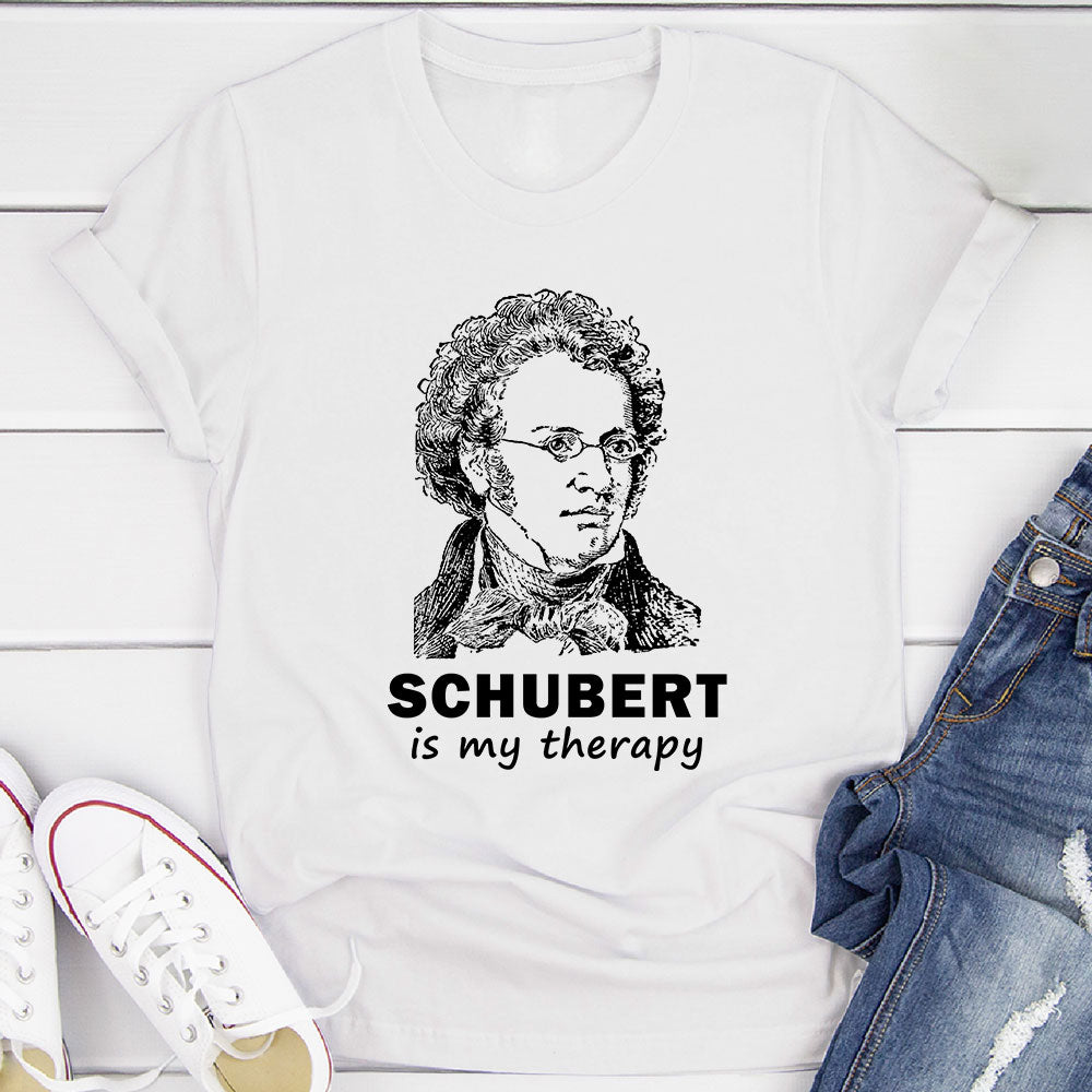Schubert Is My Therapy T-Shirt