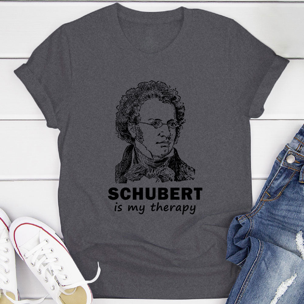 Schubert Is My Therapy T-Shirt