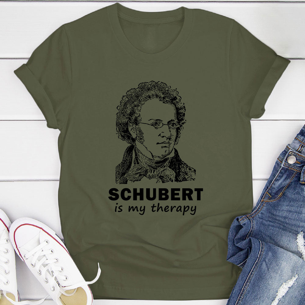 Schubert Is My Therapy T-Shirt
