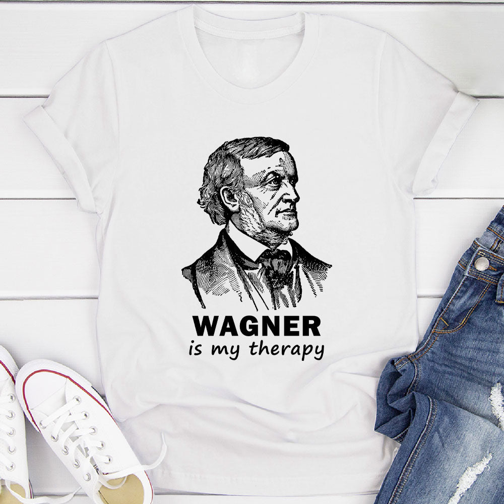Wagner Is My Therapy T-Shirt